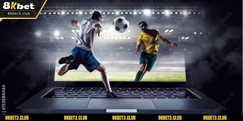 Giới thiệu đôi nét về xả kèo bóng đá 8KBET online